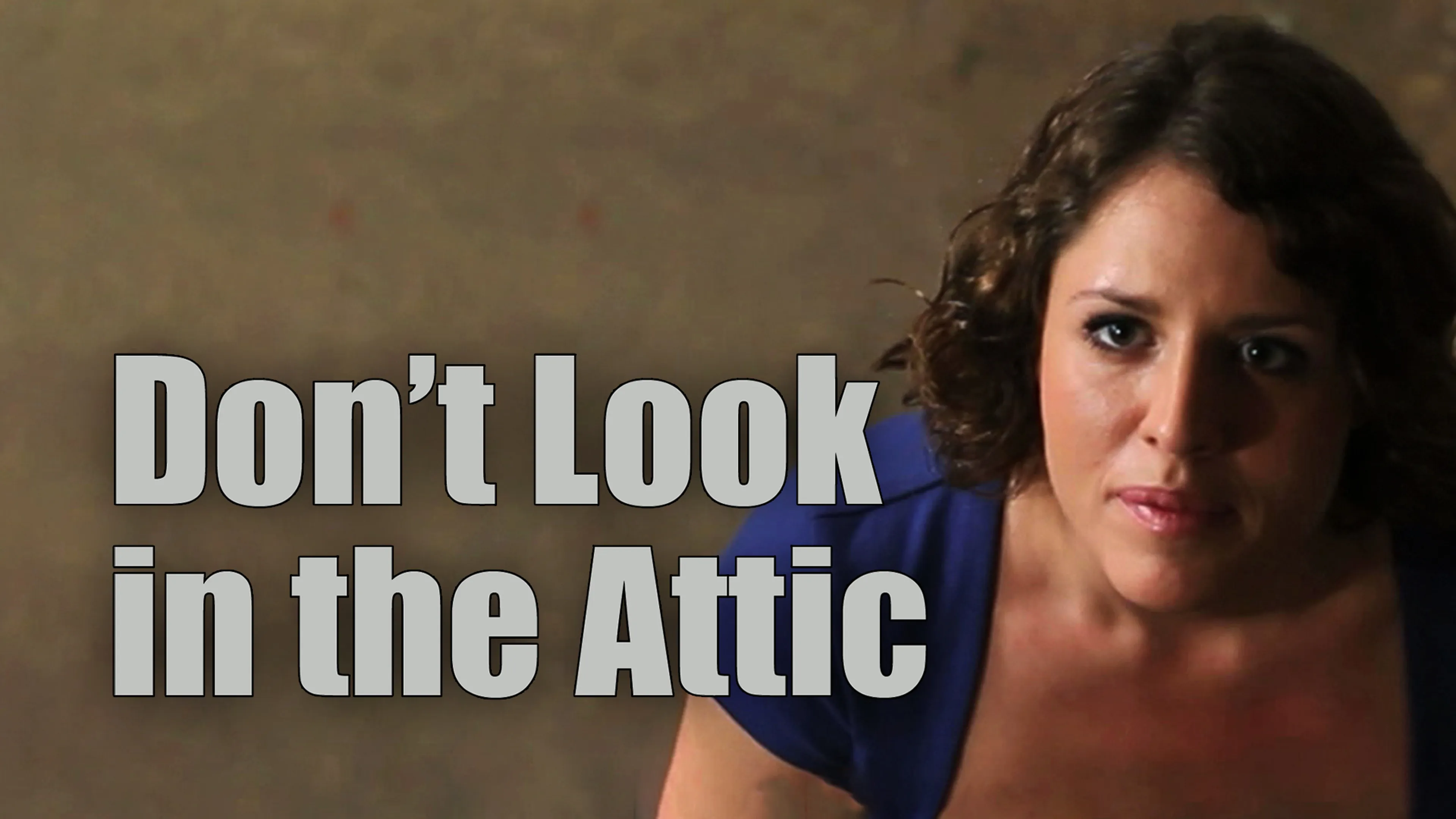 Don't Look in the Attic poster